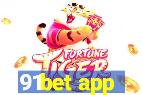 91bet app